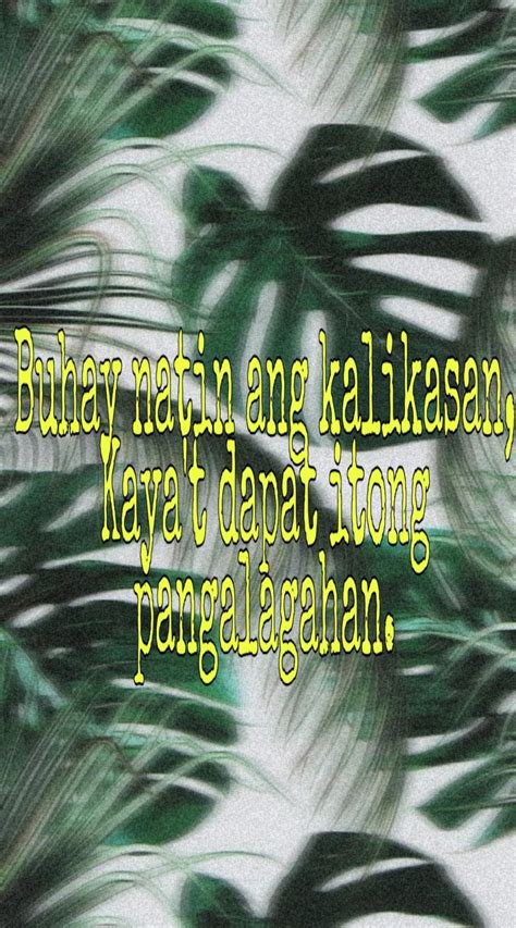 slogan sa kalikasan|kalikasan wag mong sirain reegea.
